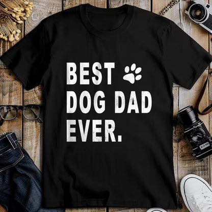 Gift for Dad Shirt, Funny Dad Unisex T-Shirt/Hoodie/Sweatshirt HLT00 – Best Dog Dad T-shirt Gift for Best Dog Dad Ever T-Shirt