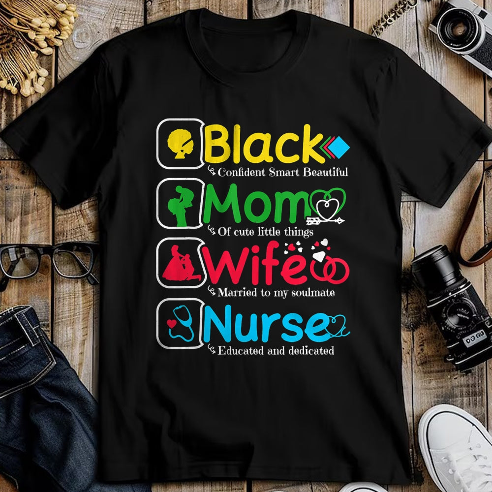 Funny Nurse Shirt, Nurse Unisex T-Shirt/Hoodie/Sweatshirt HLT00 - Black Nurse Mommy Wife - African American Mothers Women Mom T-Shirt