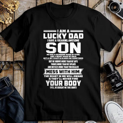 Gift for Dad Shirt, Funny Dad Unisex T-Shirt/Hoodie/Sweatshirt HLT00 – I am a lucky dad i have a freaking awesome son T-Shirt