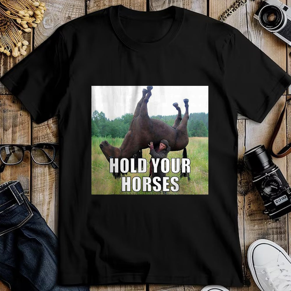 Best Horse Lover Shirt , Funny Horse UnisexT-Shirt/Hoodie/Sweatshirt HLT00 - Hold Your Horses Funny Meme T-Shirt, Youth, Black, Large