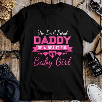 Gift for Dad Shirt, Funny Dad Unisex T-Shirt/Hoodie/Sweatshirt HLT00 – New Baby Announcement Proud Girl Daddy - Father_s Day T-Shirt
