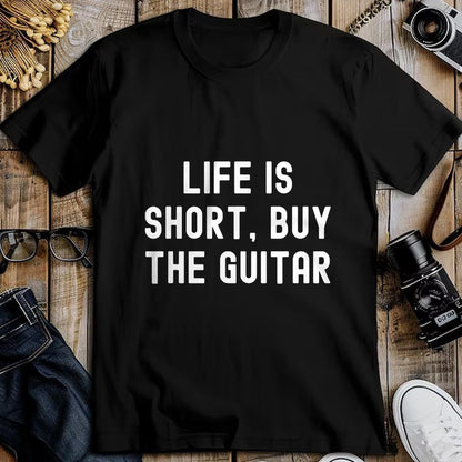 Guitar Lover Shirt, Funny Guitar UnisexT-Shirt/Hoodie/Sweatshirt HLT00 - Life Is Short, Buy The Guitar Funny Quote T-Shirt