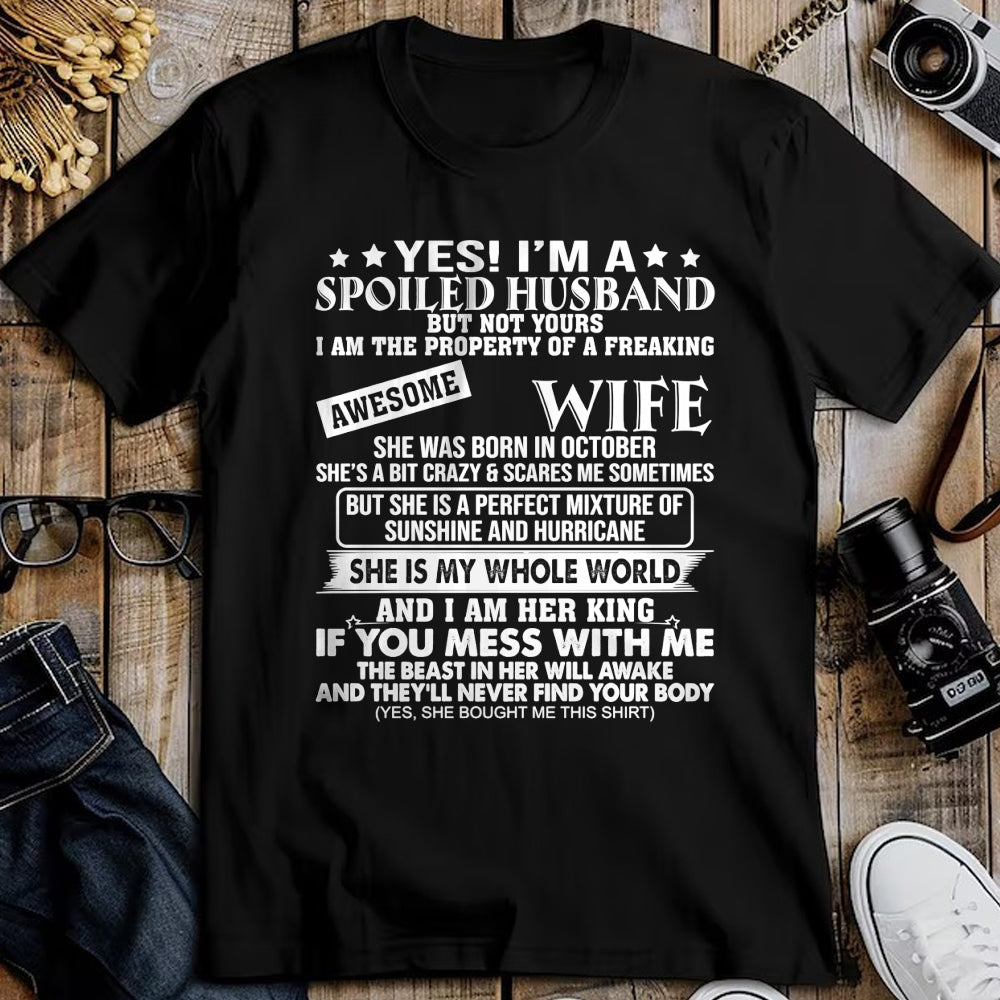 Best Wife Shirt, Wife and Husband Unisex T-Shirt/Hoodie/Sweatshirt HLT00 - I'm A Spoiled Husband Of A Freaking Awesome Wife OCTOBER Long Sleeve T-Shirt