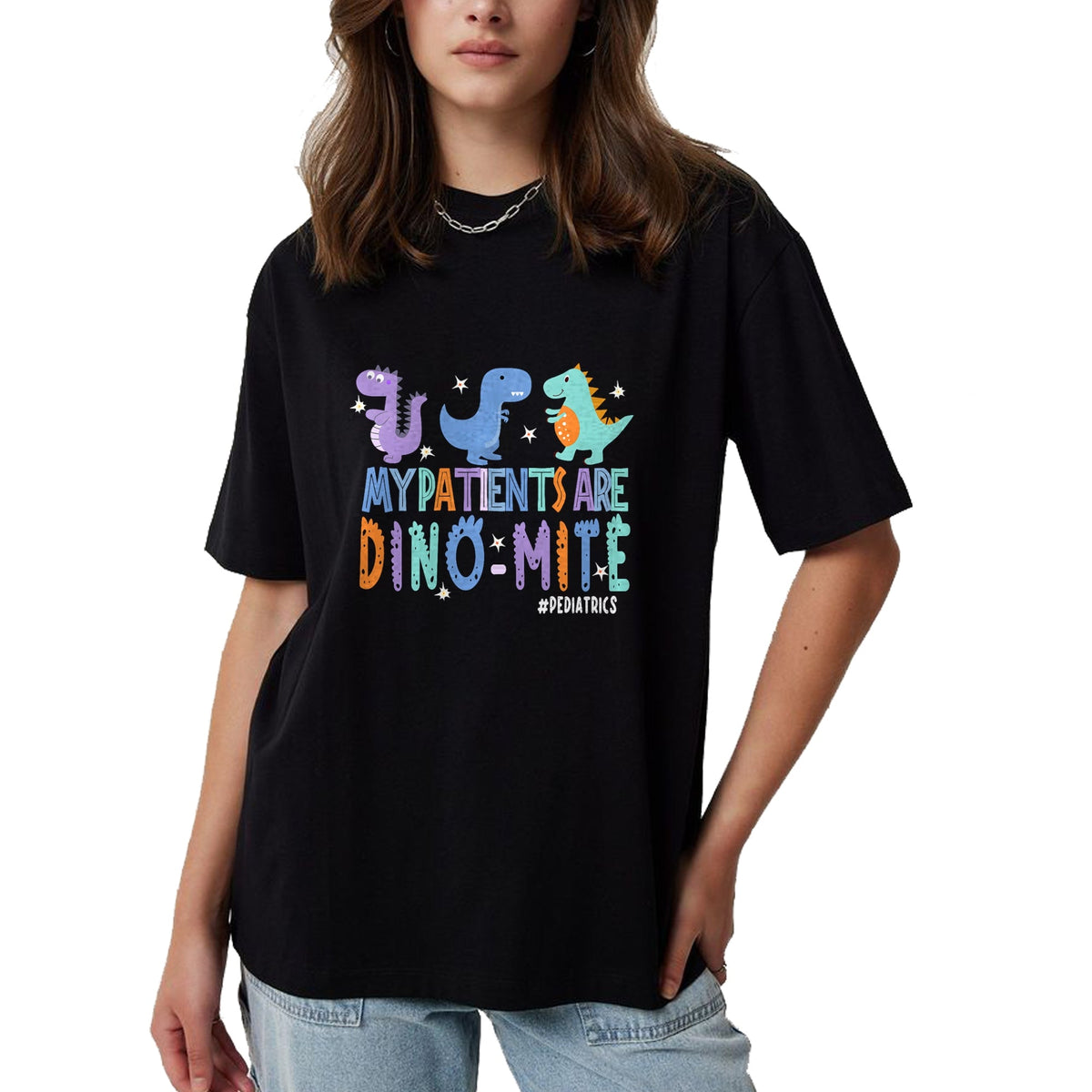 Funny Nurse Shirt, Nurse Unisex T-Shirt/Hoodie/Sweatshirt HLT00 -Funny Pediatric Nurse Life My Patient Are Dinomite Nurse Day T-Shirt
