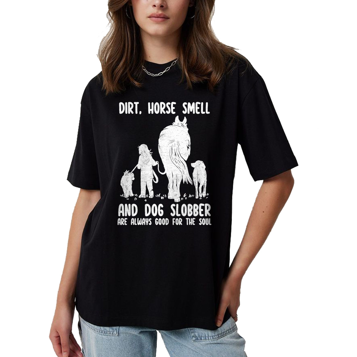 Best Horse Lover Shirt , Funny Horse UnisexT-Shirt/Hoodie/Sweatshirt HLT00 - Dirt Horse Smell and Dog Slobber Funny Horse & Dog Lovers T-Shirt
