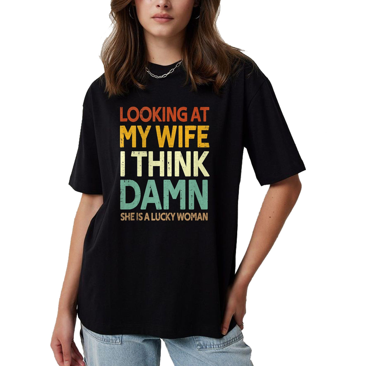 Best Wife Shirt, Wife and Husband Unisex T-Shirt/Hoodie/Sweatshirt HLT00 - Gift for wife T shirt, lucky wife   My Wife Is A Lucky Woman Husband Wife Themed Present Tank Top