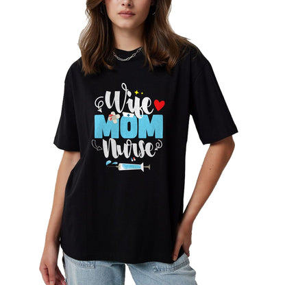 Funny Nurse Shirt, Nurse Unisex T-Shirt/Hoodie/Sweatshirt HLT00 - Wife Mom Nurse Mother's Day T-Shirt
