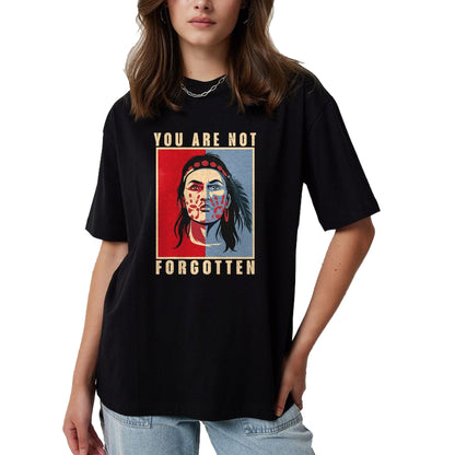 Native American T-Shirts, Vintage Native American Unisex T-Shirt/Hoodie/Sweatshirt HLT00 - You Are Not Forgotten Mmiw Awareness Native American Indian