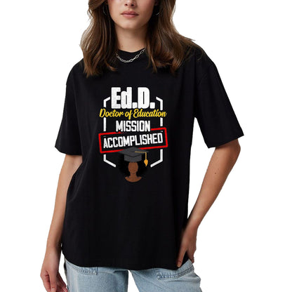 Best Doctor Shirt, Funny Doctor UnisexT-Shirt/Hoodie/Sweatshirt HLT00 - EDD Doctor of Education Accomplish Doctorate Graduation T-Shirt, Men, Black, 3X-Large