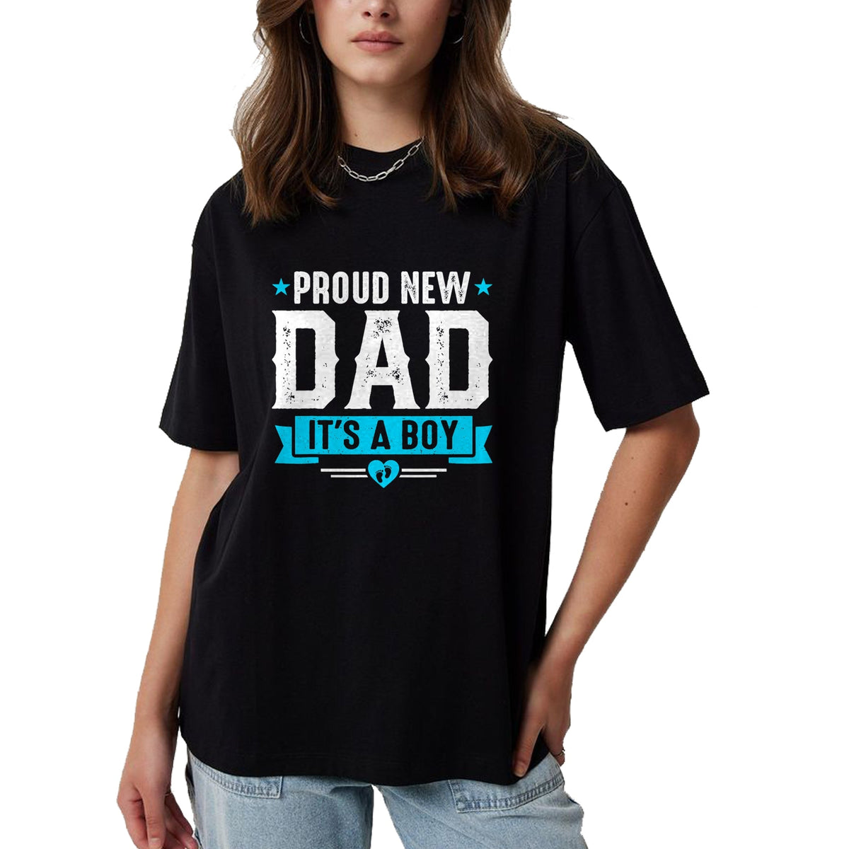 Gift for Dad Shirt, Funny Dad Unisex T-Shirt/Hoodie/Sweatshirt HLT00 – Proud New Dad Its A Boy Cute Father_s Day Baby Announcement T-Shirt