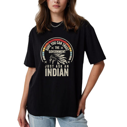 Native American T-Shirts, Vintage Native American Unisex T-Shirt/Hoodie/Sweatshirt HLT00 - Retro Vintage Native American Trust Government