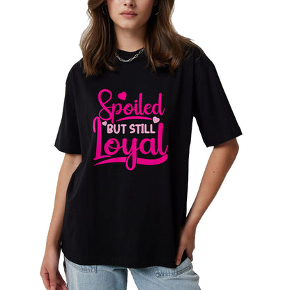 Best Wife Shirt, Wife and Husband Unisex T-Shirt/Hoodie/Sweatshirt HLT00 - Gift for wife T shirt, spoiled wife   Spoiled Wife Spoiled But Still Loyal Premium T-Shirt (3)