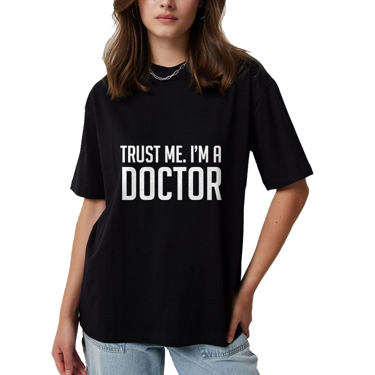 Best Doctor Shirt, Funny Doctor UnisexT-Shirt/Hoodie/Sweatshirt HLT00 - Trust Me I'm A Doctor Shirt T-Shirt, Men, Black, 3X-Large