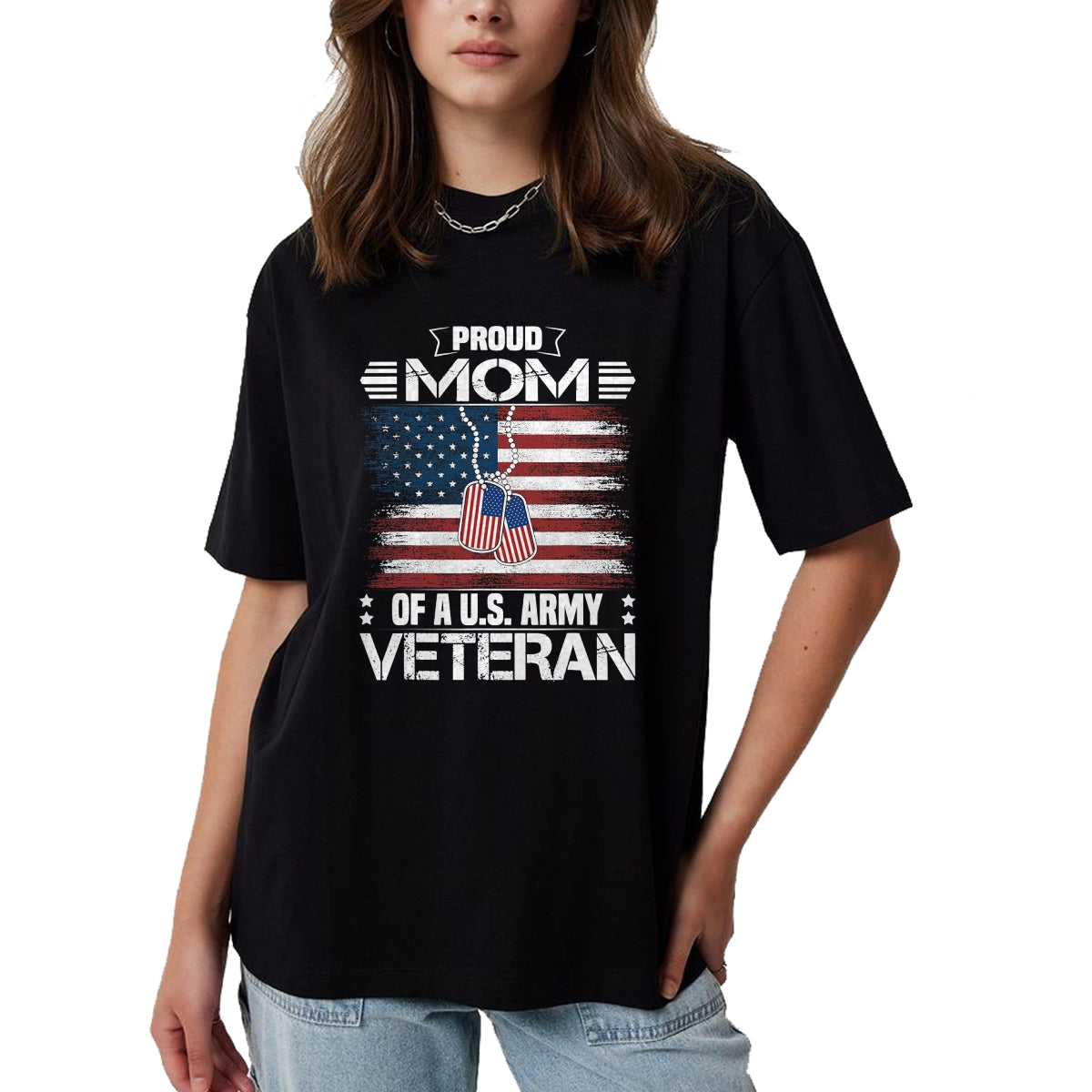 Proud Veteran Shirt, Funny Veteran UnisexT-Shirt/Hoodie/Sweatshirt HLT00 - Proud Mom of A US Army Veteran Day Family Matching T-Shirt