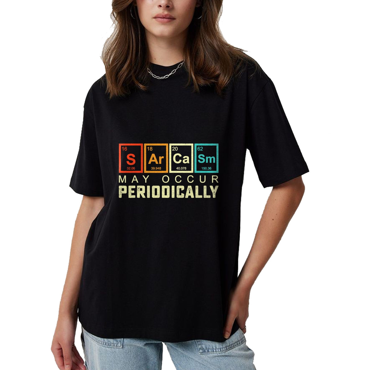 Best Thanksgiving Family Shirt , Funny Thanksgiving UnisexT-Shirt/Hoodie/Sweatshirt HLT00 - Chemistry Sarcasm May Occur Periodically Periodic Table T-Shirt
