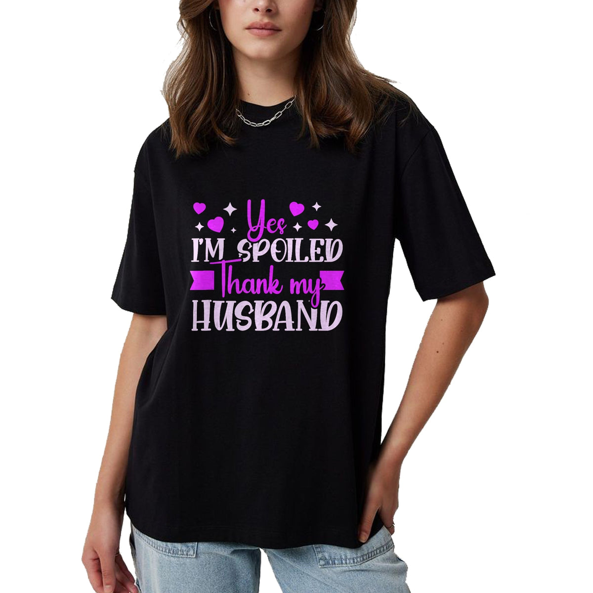 Best Wife Shirt, Wife and Husband Unisex T-Shirt/Hoodie/Sweatshirt HLT00 - Gift for wife T shirt, spoiled wife   Spoiled Wife I’M Spoiled Thank My Husband Funny Wife Tank Top