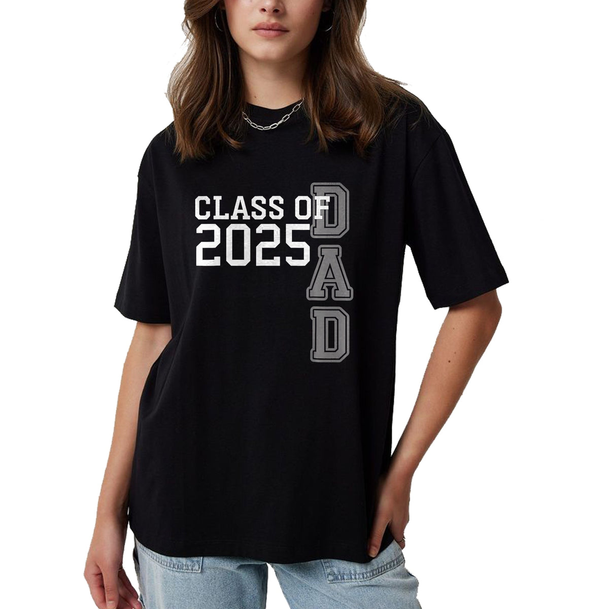 Gift for Dad Shirt, Funny Dad Unisex T-Shirt/Hoodie/Sweatshirt HLT00 – Dad Senior 2025 Proud Dad Of A Class Of 2025 Graduate Father T-Shirt