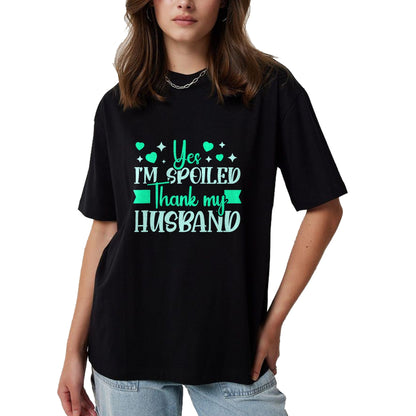 Best Wife Shirt, Wife and Husband Unisex T-Shirt/Hoodie/Sweatshirt HLT00 - Gift for wife T shirt, spoiled wife   Funny Wife I’M Spoiled Thank My Husband Spoiled Wife Tank Top (2)
