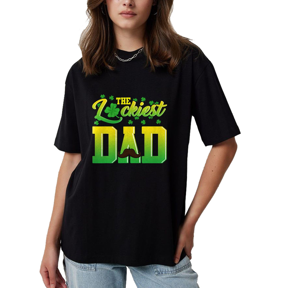 Gift for Dad Shirt, Funny Dad Unisex T-Shirt/Hoodie/Sweatshirt HLT00 – Mens Luckiest Dad Tshirt St. Patrick_s Day Lucky Irish Gift Tee