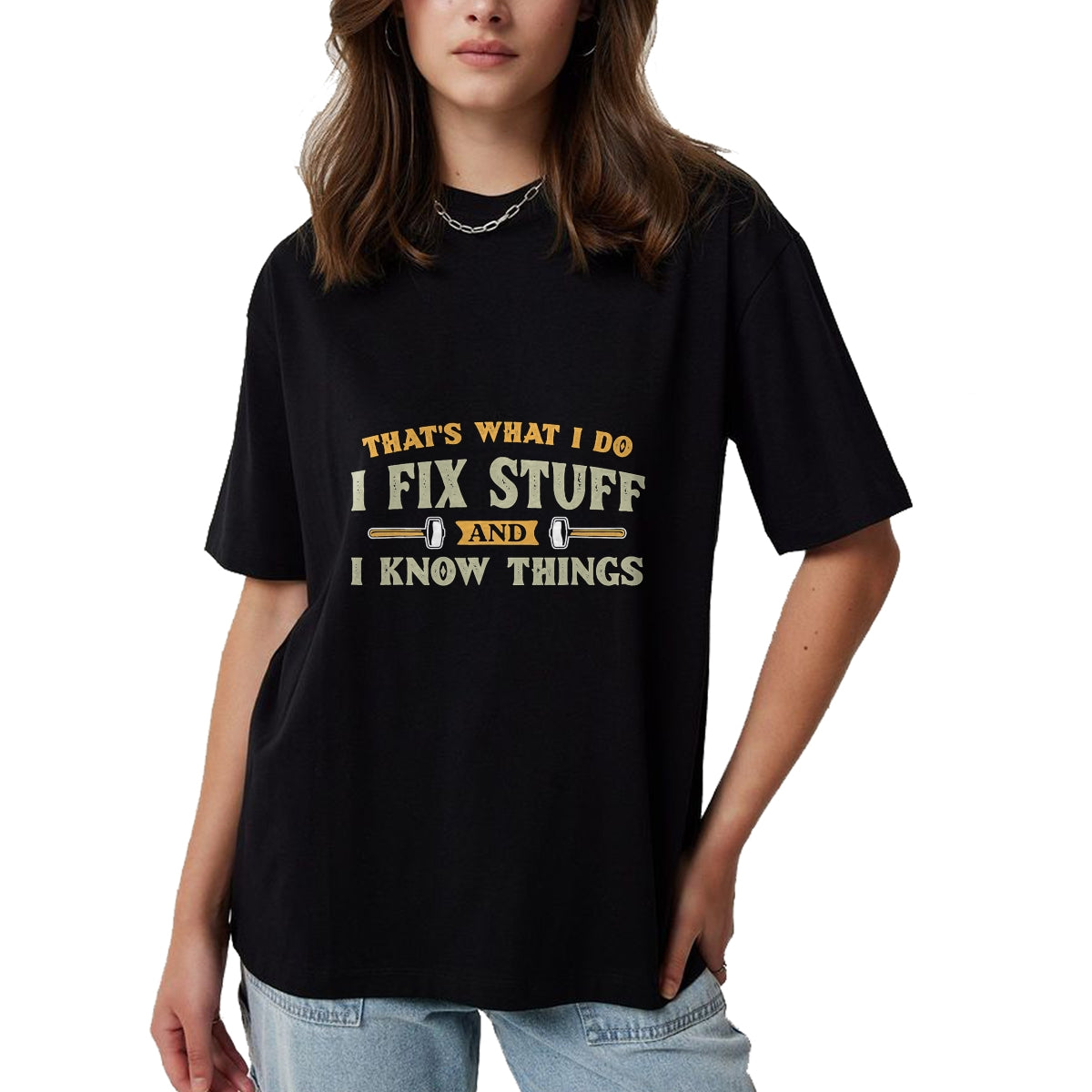 Best Mechanic Life Shirt, Funny Mechanic UnisexT-Shirt/Hoodie/Sweatshirt HLT00 - That's What I Do I Fix Stuff And I Know Things Funny Saying T-Shirt (1)