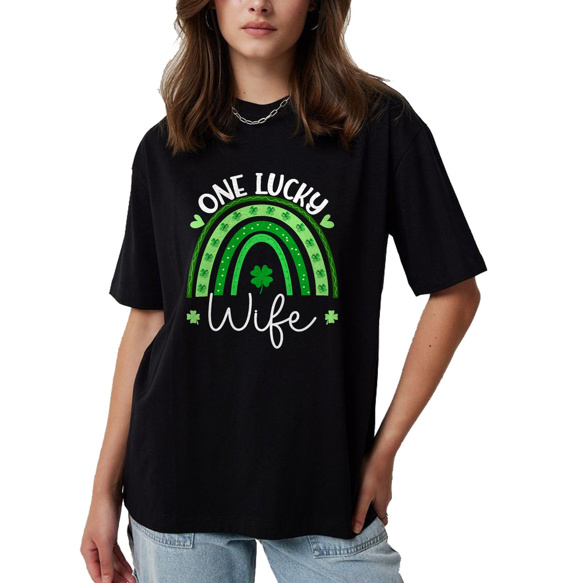 Best Wife Shirt, Wife and Husband Unisex T-Shirt/Hoodie/Sweatshirt HLT00 - Gift for wife T shirt, lucky wife   One Lucky Wife Rainbow Irish St Patricks Day Shamrock T-Shirt (1)