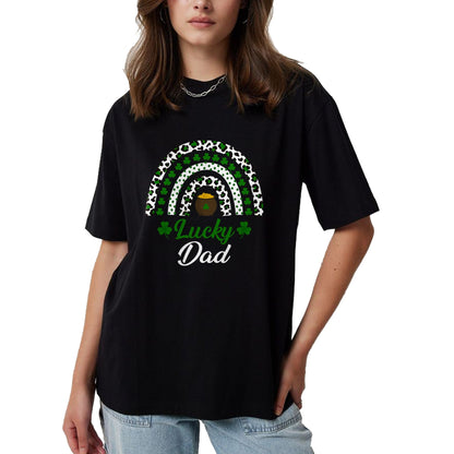 Gift for Dad Shirt, Funny Dad Unisex T-Shirt/Hoodie/Sweatshirt HLT00 – Lucky Dad Rainbow St Patricks Day Lucky Dad T-Shirt