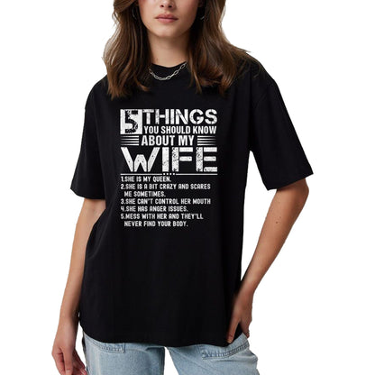 Best Wife Shirt, Wife and Husband Unisex T-Shirt/Hoodie/Sweatshirt HLT00 - 5 Things You Should Know About My Wife (On Back) husband T-Shirt