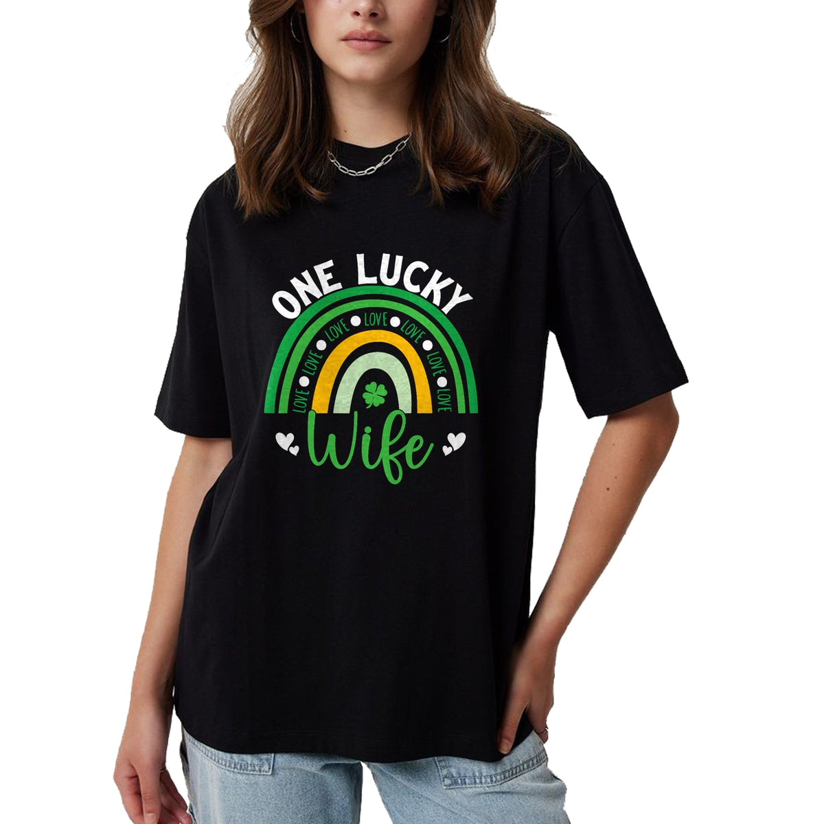 Best Wife Shirt, Wife and Husband Unisex T-Shirt/Hoodie/Sweatshirt HLT00 - Gift for wife T shirt, lucky wife   One Lucky Wife Boho Rainbow Irish Saint Patrick's Day T-Shirt