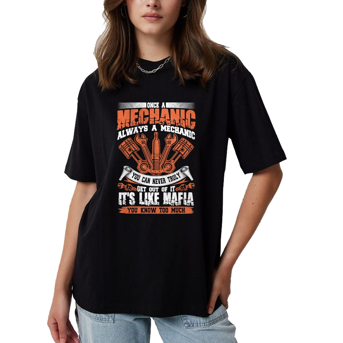 Best Mechanic Life Shirt, Funny Mechanic UnisexT-Shirt/Hoodie/Sweatshirt HLT00 - Funny Craftsman Tee Once A Mechanic Always A Mechanic Mafia T-Shirt
