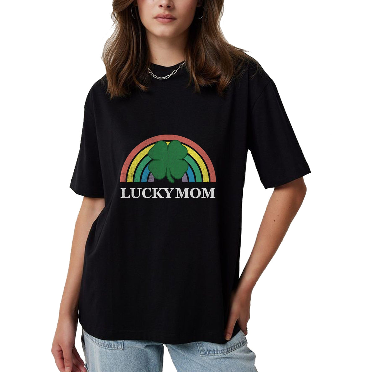 Gift for Mom Shirt, Funny Mom Unisex T-Shirt/Hoodie/Sweatshirt HLT00 - Lucky Mom Shamrock St. Patricks Day Rainbow Saint Paddys T-Shirt