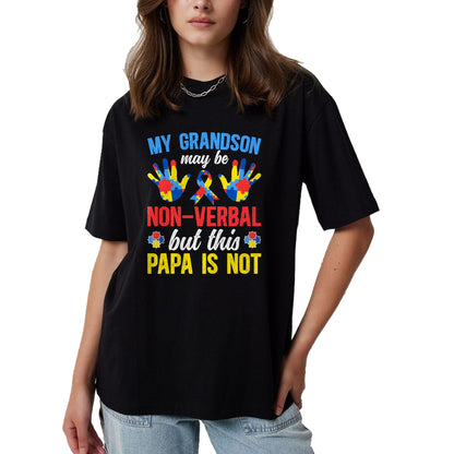 Best Grandpa Shirt, Proud Grandpa Unisex T-Shirt/Hoodie/Sweatshirt HLT00 - My Grandson Proud Autism Papa Autism Awareness For Papa T-Shirt