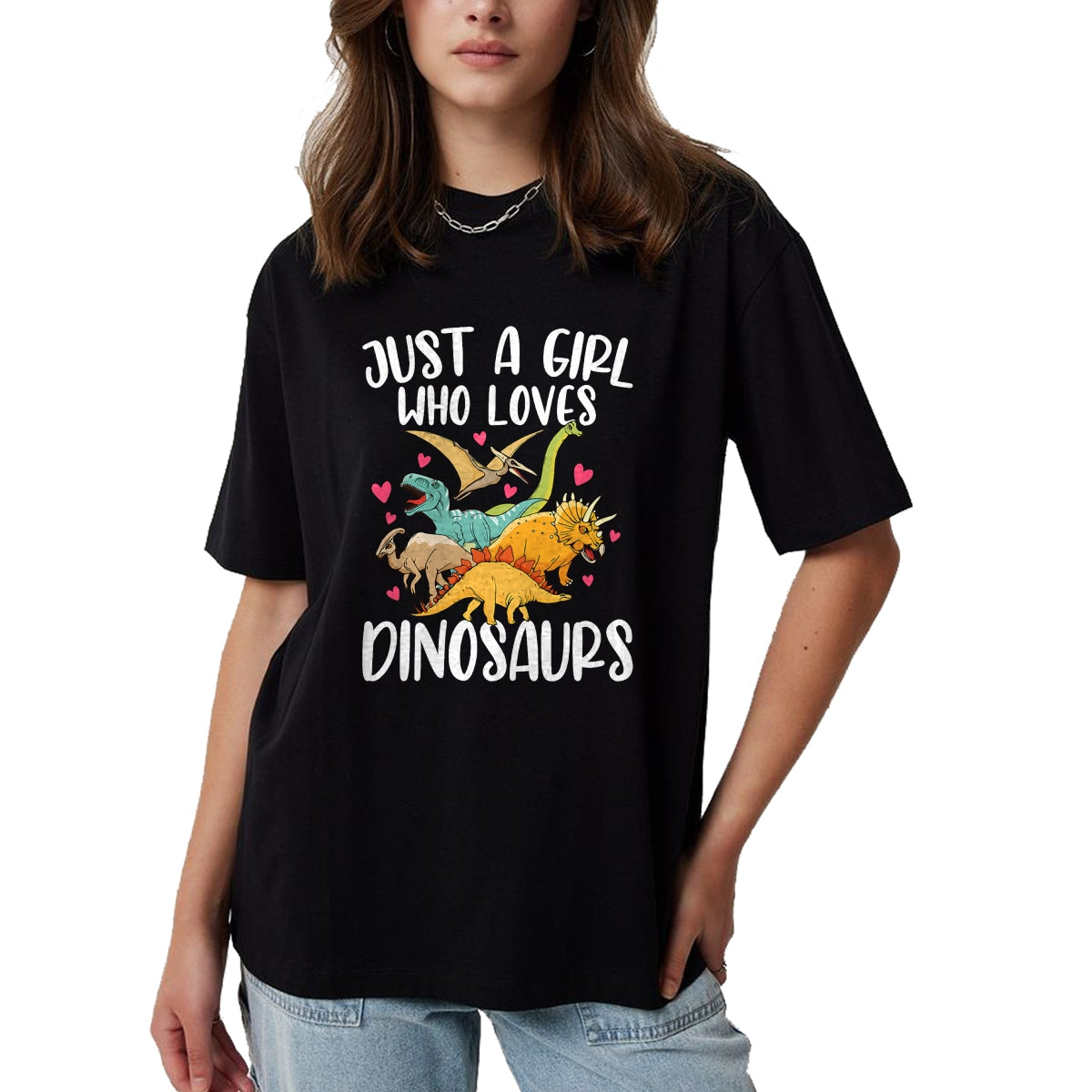 Best Dinosaur Lover Shirt, Funny Dinosaur UnisexT-Shirt/Hoodie/Sweatshirt HLT00 - Just a Girl Who Loves Dinosaurs Women Teen Girls Dinosaur T-Shirt
