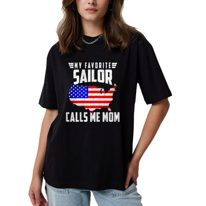 Gift for Mom Shirt, Funny Mom Unisex T-Shirt/Hoodie/Sweatshirt HLT00 - My Favorite Sailor Calls Me Mom USA American Flag T-Shirt