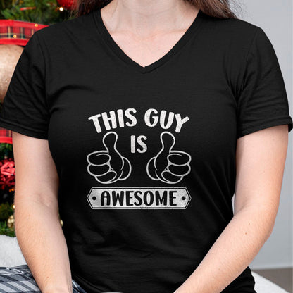 Best Wife Shirt, Wife and Husband Unisex T-Shirt/Hoodie/Sweatshirt HLT00 - This Guy Is Awesome Thumbs Funny Self-Promoting Statement T-Shirt