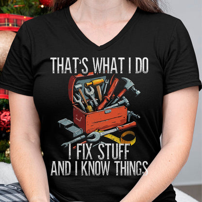Best Mechanic Life Shirt, Funny Mechanic UnisexT-Shirt/Hoodie/Sweatshirt HLT00 - Handyman, That's What I Do I Fix Stuff, Craftsman T-Shirt