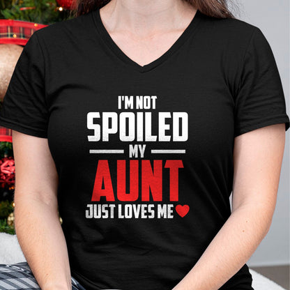 Best Wife Shirt, Wife and Husband Unisex T-Shirt/Hoodie/Sweatshirt HLT00 - I'm Not Spoiled My Aunt Just Loves Me Auntie Funny Child T-Shirt