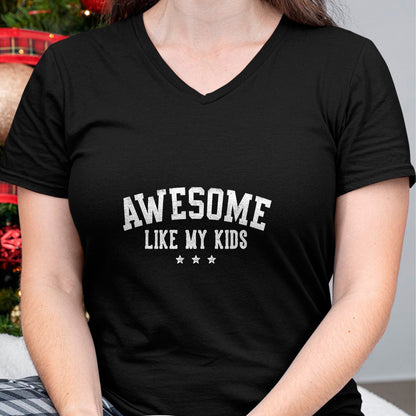 Gift for Mom Shirt, Funny Mom Unisex T-Shirt/Hoodie/Sweatshirt HLT00 -Awesome Like My Kids Gifts for Dad Daddy Mom Mama T-Shirt