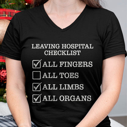 Best Doctor Shirt, Funny Doctor UnisexT-Shirt/Hoodie/Sweatshirt HLT00 - Leaving Hospital Checklist All Fingers Funny Nurse Doctor T-Shirt