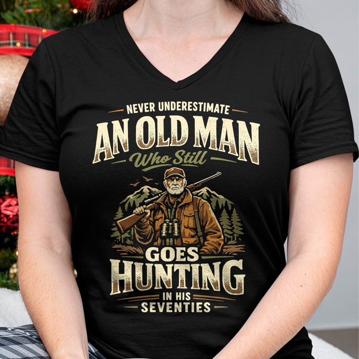 Funny Hunting Shirt, Gift For Hunting Lover Unisex T-Shirt/Hoodie/Sweatshirt HLT00 - Never Underestimate Old Man Goes Hunting in His 70s T-Shirt
