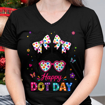 Best Teacher Shirt, Funny Teacher UnisexT-Shirt/Hoodie/Sweatshirt HLT00 -Happy Dot Cute Messy Bun Colorful Polka Dot Girl Kid Teacher T-Shirt