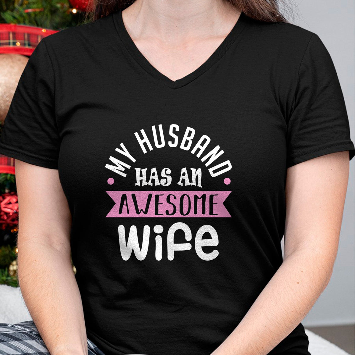 Best Wife Shirt, Wife and Husband Unisex T-Shirt/Hoodie/Sweatshirt HLT00 - My Husband Has An Awesome Wife Saint Valentine's Day Long Sleeve T-Shirt