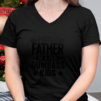 Gift for Dad Shirt, Funny Dad Unisex T-Shirt/Hoodie/Sweatshirt HLT00 – Proud Father Of A Few Dumbass Kids T-Shirt