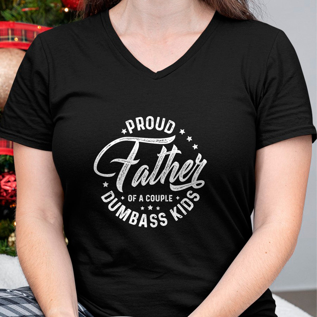 Gift for Dad Shirt, Funny Dad Unisex T-Shirt/Hoodie/Sweatshirt HLT00 – Proud Father Of A Couple Dumbass Kids T-Shirt