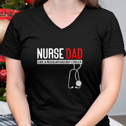 Funny Nurse Shirt, Nurse Unisex T-Shirt/Hoodie/Sweatshirt HLT00 - Nurse Dad Like Regular Dad but Cooler - Nurse Dad T-Shirt