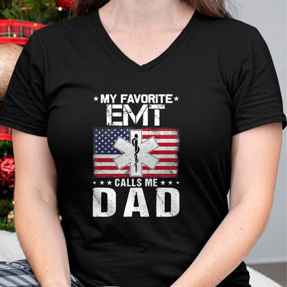 Gift for Dad Shirt, Funny Dad Unisex T-Shirt/Hoodie/Sweatshirt HLT00 – My Favorite EMT Calls Me Dad Proud Dad Father_s Day Premium T-Shirt