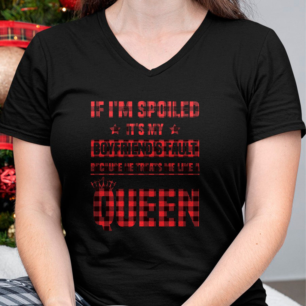 Best Wife Shirt, Wife and Husband Unisex T-Shirt/Hoodie/Sweatshirt HLT00 - Spoiled It's My Boyfriend's Fault He Treats Me Like Queen T-Shirt