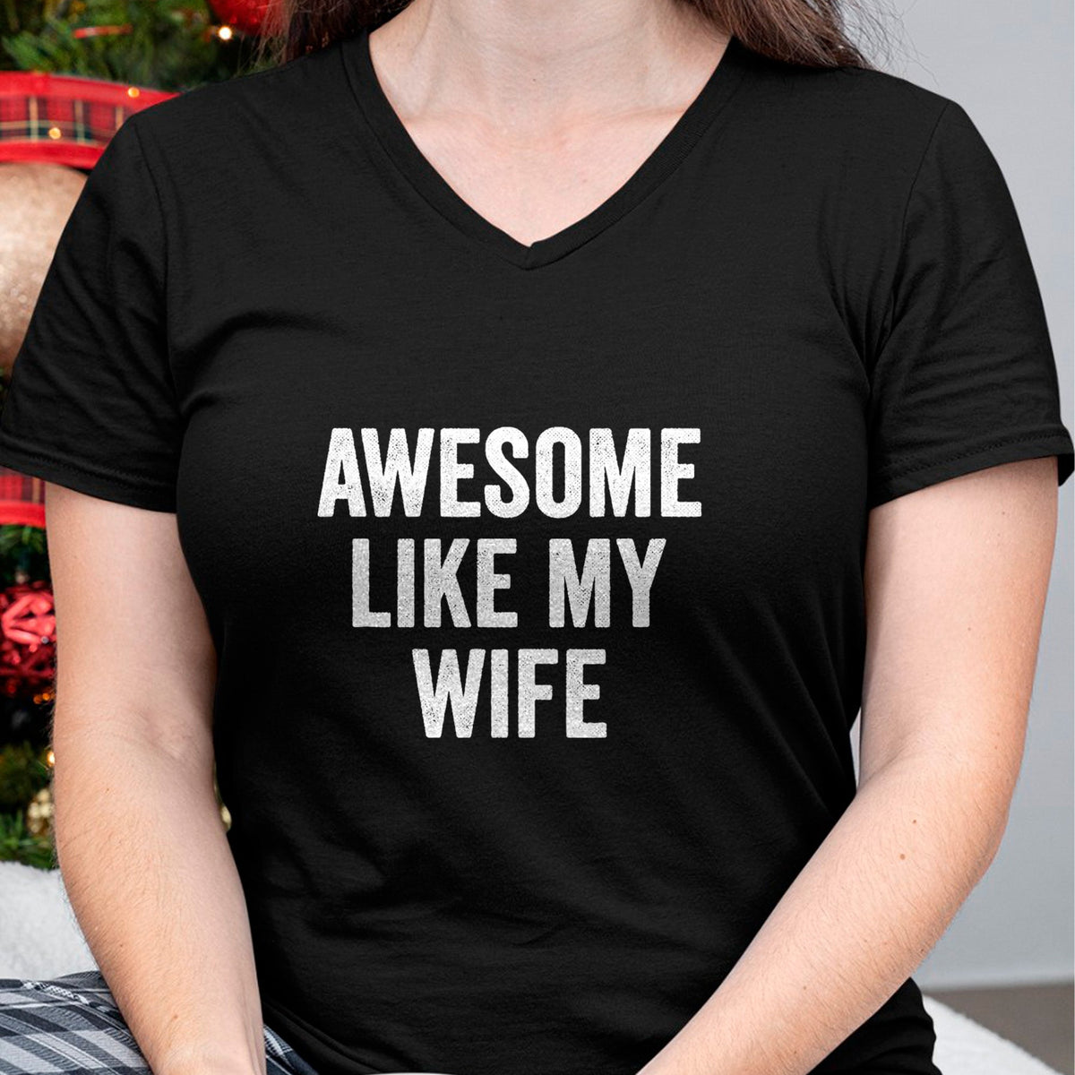 Best Wife Shirt, Wife and Husband Unisex T-Shirt/Hoodie/Sweatshirt HLT00 - Awesome Like My Wife - Funny Wife Husband T-Shirt