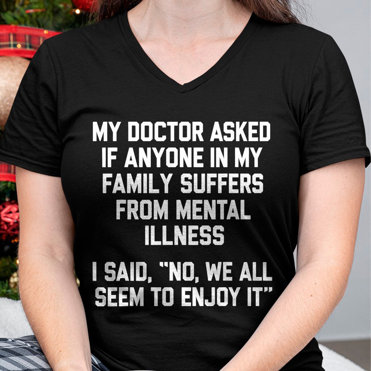 Best Doctor Shirt, Funny Doctor UnisexT-Shirt/Hoodie/Sweatshirt HLT00 - Funny Family Mental Health Doctor Joke T-Shirt