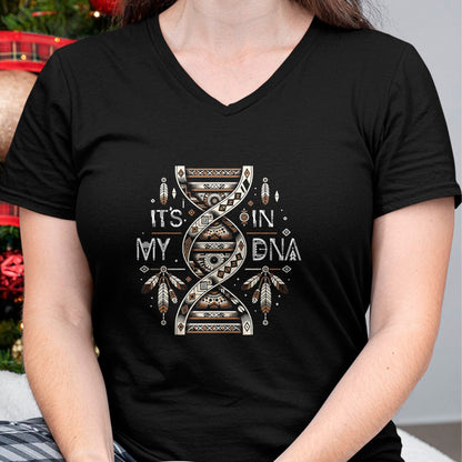 Native American T-Shirts, Vintage Native American Unisex T-Shirt/Hoodie/Sweatshirt HLT00 - It_s In My DNA Native Heritage Month Proud Native American