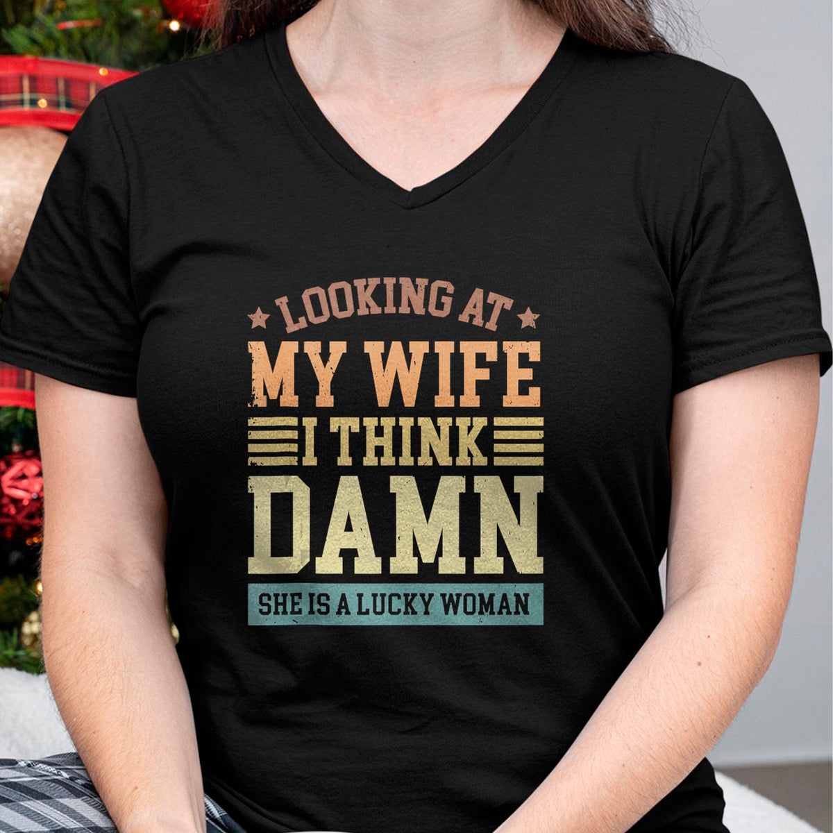 Best Wife Shirt, Wife and Husband Unisex T-Shirt/Hoodie/Sweatshirt HLT00 - Gift for wife T shirt, lucky wife   Looking At My Wife I Think Damn She Is A Lucky Woman Tank Top